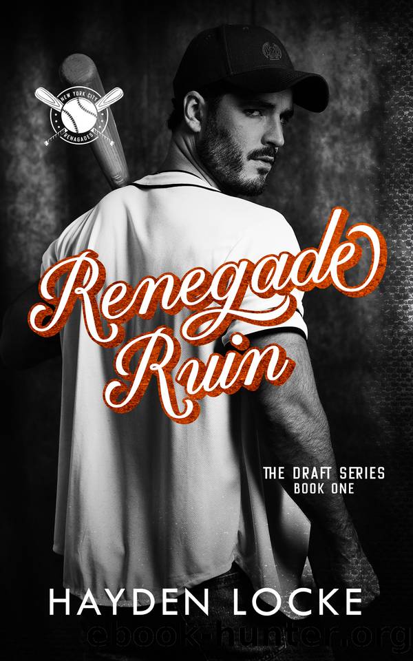 Renegade Ruin: The Draft Book One by Hayden Locke