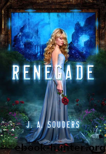 Renegade by J. A. Souders