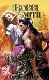 Renegade's Lady by Bobbi Smith