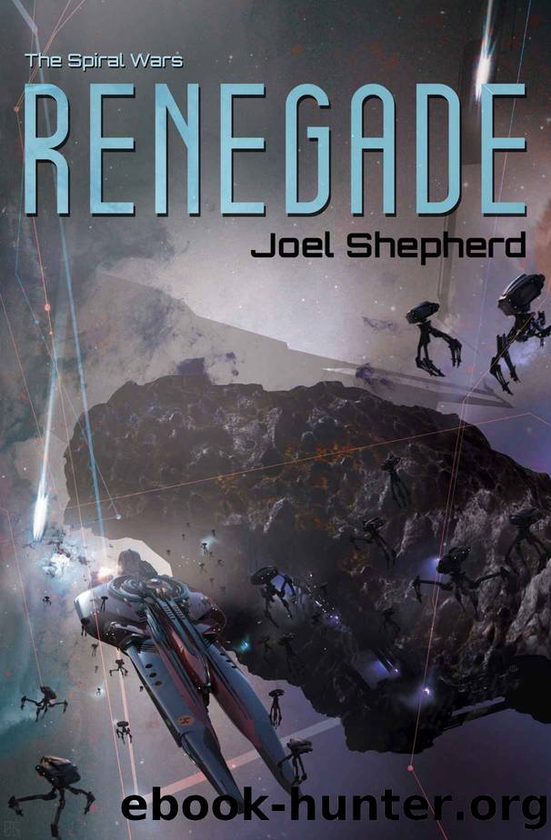 Renegade: (The Spiral Wars Book 1) by Joel Shepherd