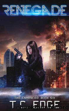 Renegade: Book Six in the Enhanced Series by T.C. Edge