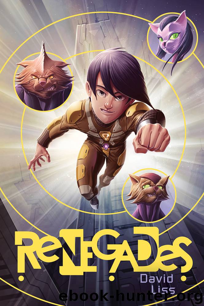 Renegades by David Liss