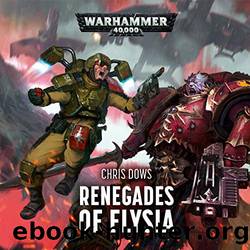 Renegades of Elysia by Chris Dows