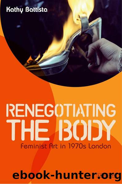 Renegotiating the Body by Kathy Battista