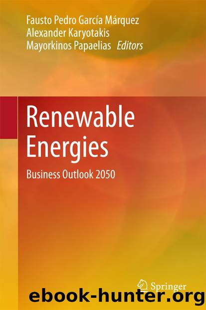 Renewable Energies by Fausto Pedro García Márquez Alexander Karyotakis & Mayorkinos Papaelias