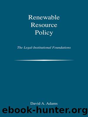 Renewable Resource Policy by Adams David A.;