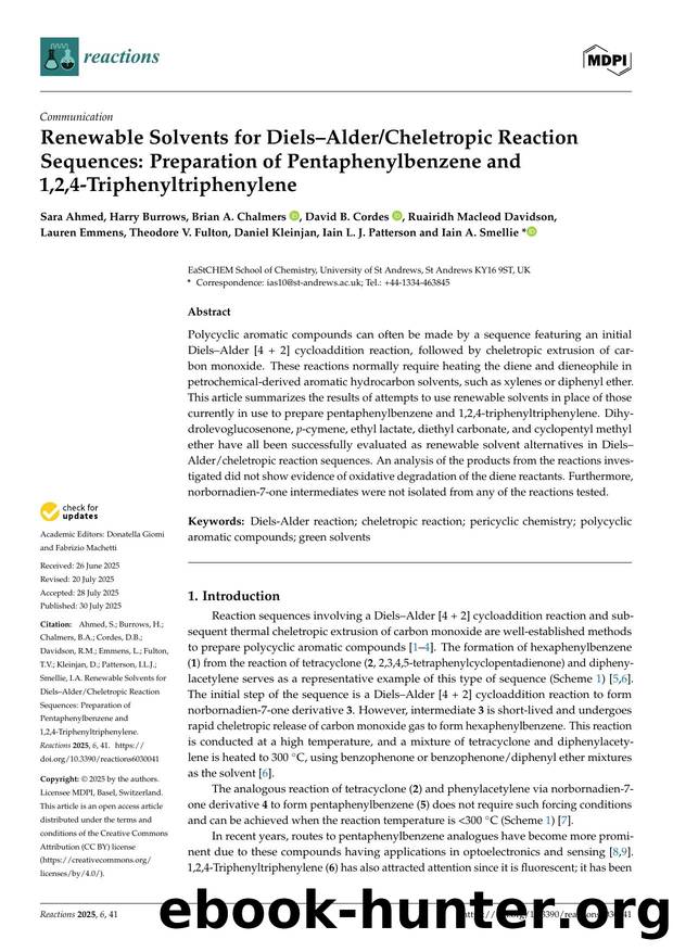 Renewable Solvents for DielsâAlderCheletropic Reaction Sequences: Preparation of Pentaphenylbenzene and 1,2,4-Triphenyltriphenylene by unknow