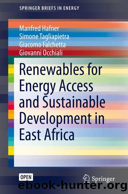 Renewables for Energy Access and Sustainable Development in East Africa by Manfred Hafner & Simone Tagliapietra & Giacomo Falchetta & Giovanni Occhiali