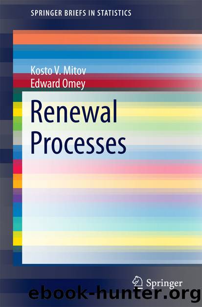 Renewal Processes by Kosto V. Mitov & Edward Omey