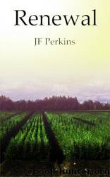 Renewal by Jf Perkins