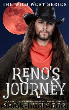 Reno's Journey: Cowboy Craze (The Wild West) by Sable Hunter