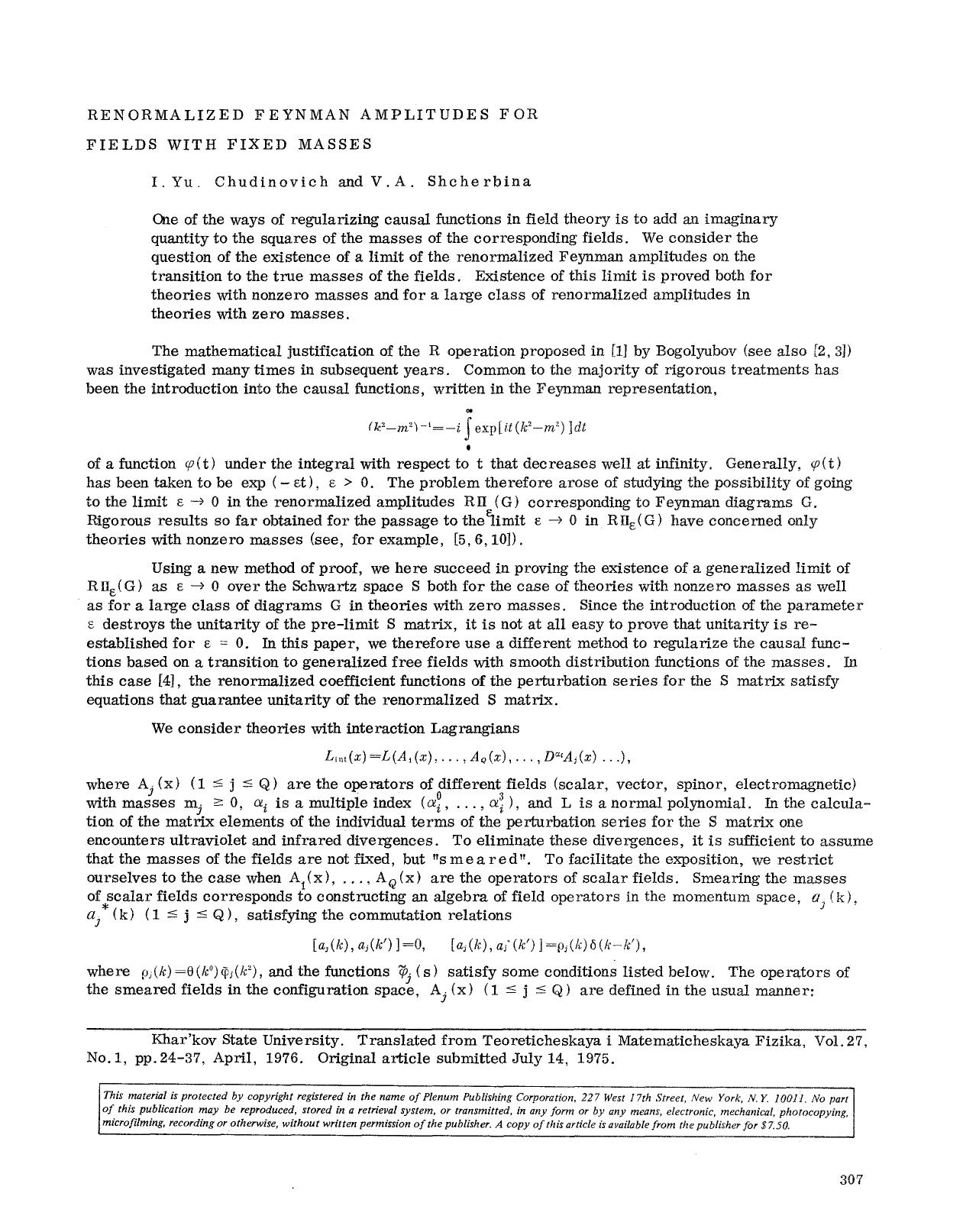 Renormalized feynman amplitudes for fields with fixed masses by Unknown