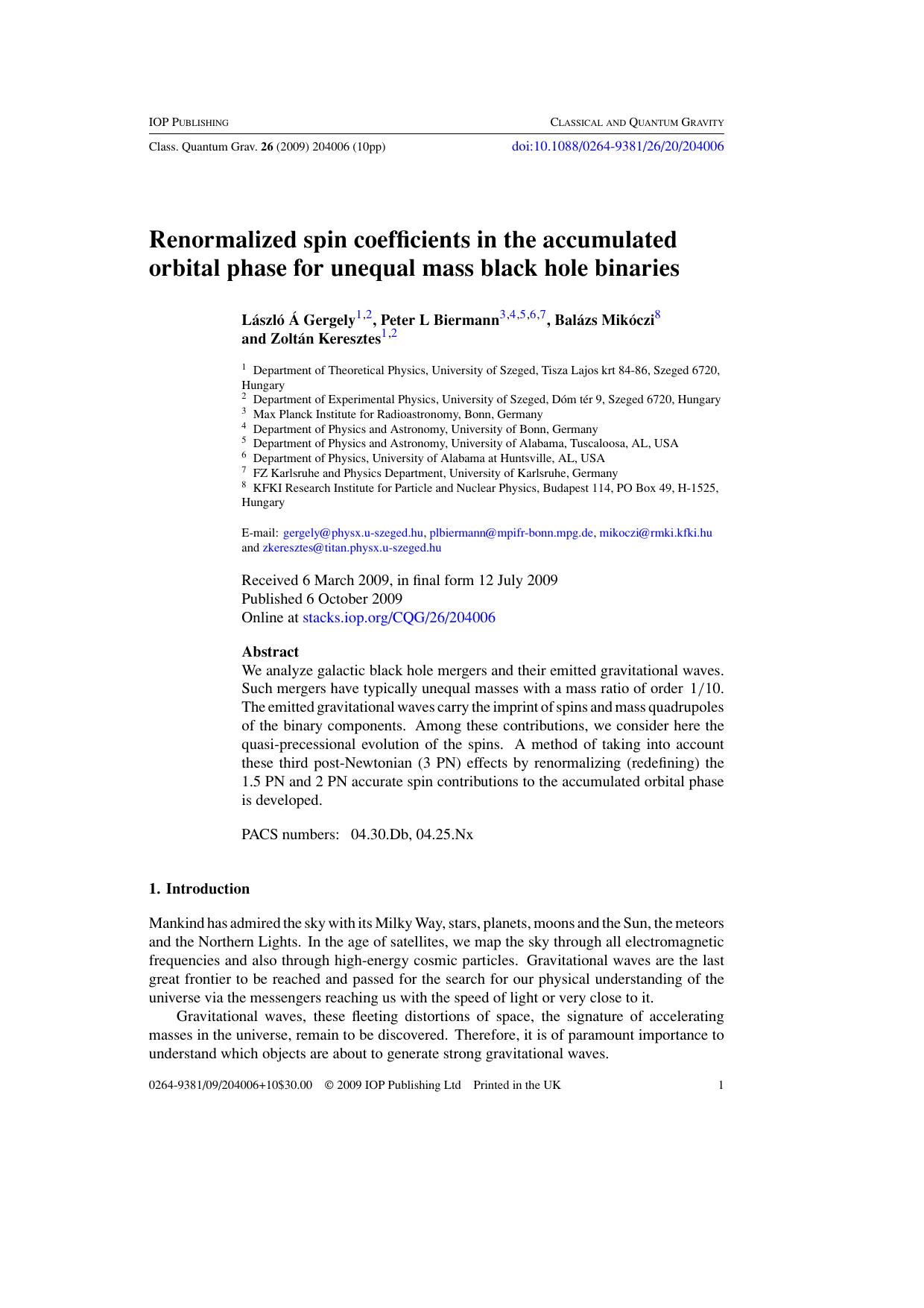Renormalized spin coefficients in the accumulated orbital phase for unequal mass black hole binaries by L 19 A Gergely et al