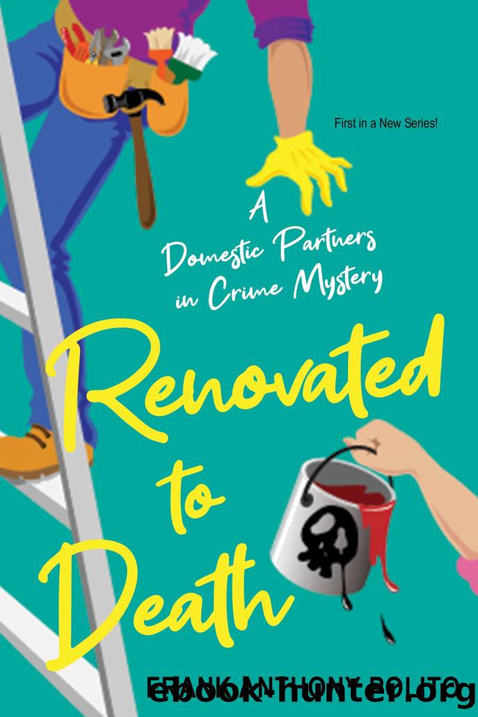 Renovated to Death by Frank Anthony Polito