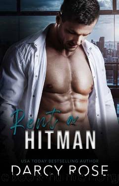 Rent a Hitman by Darcy Rose