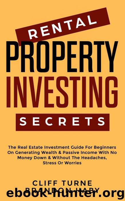 Rental Property Investing Secrets by Cliff Turner & Brandon Haby