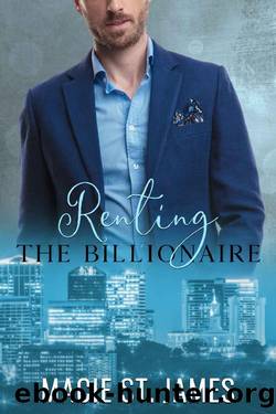 Renting the Billionaire: A Sweet Enemies to Lovers Romance (Music City Billionaires Book 2) by Macie St. James