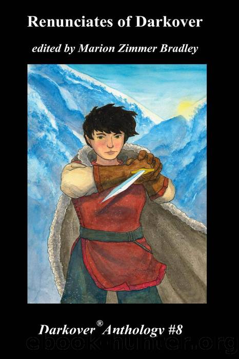 Renunciates of Darkover by Marion Zimmer Bradley