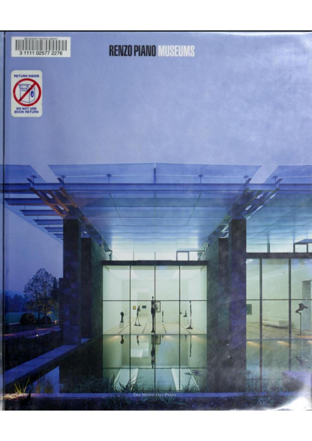 Renzo Piano Museums by Renzo Piano