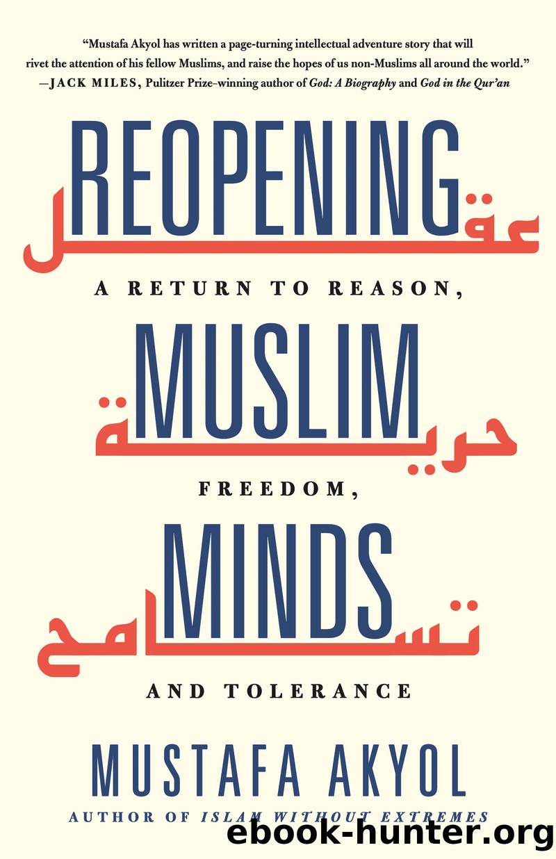 Reopening Muslim Minds by Mustafa Akyol