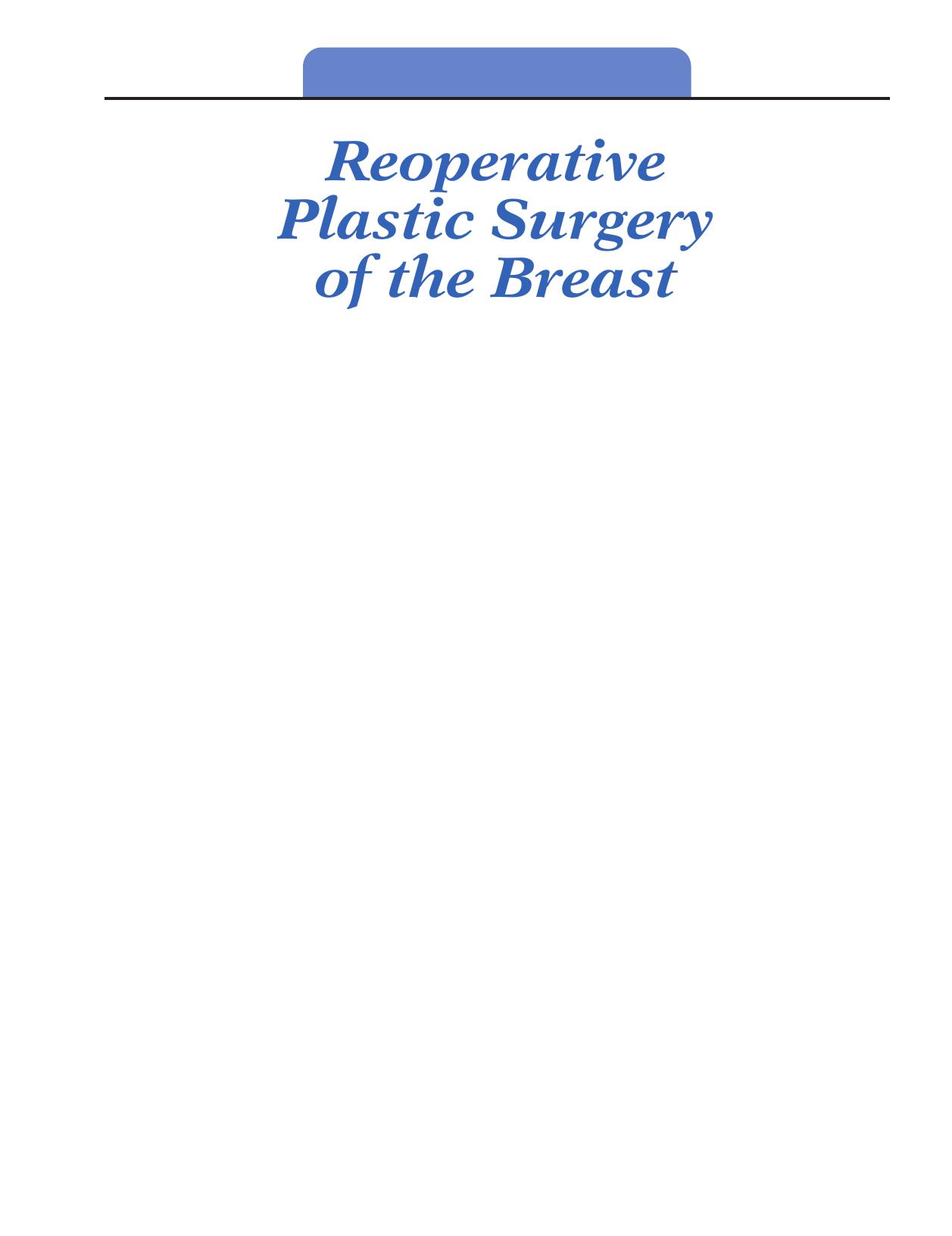 Reoperative Plastic Surgery of the Breast by Kenneth C. Shestak MD