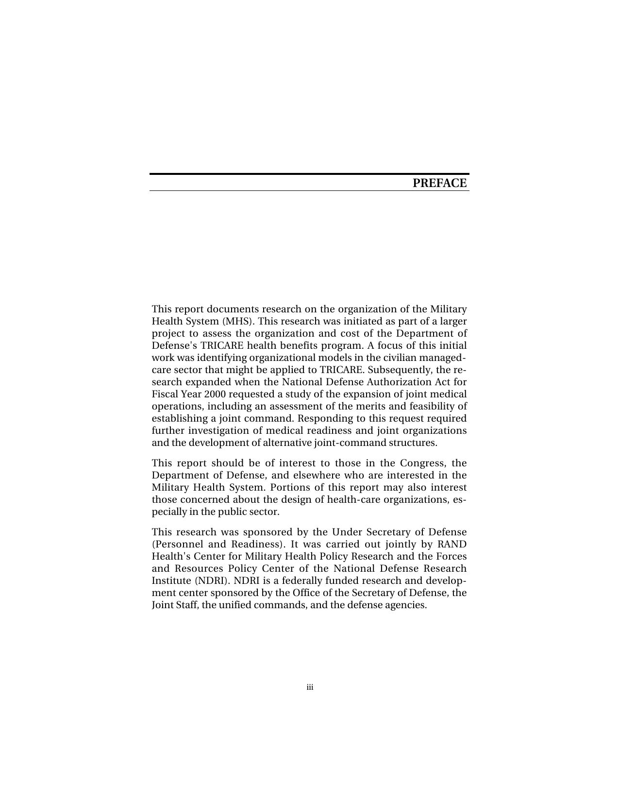 Reorganizing the Military Health System: Should There Be a Joint Command by Susan D. Hosek