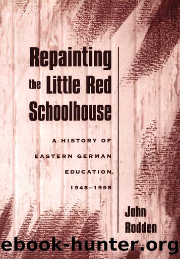 Repainting the Little Red Schoolhouse by John Rodden;