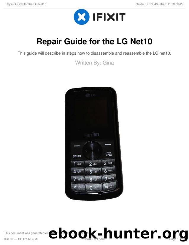 Repair Guide for the LG Net10 by Unknown