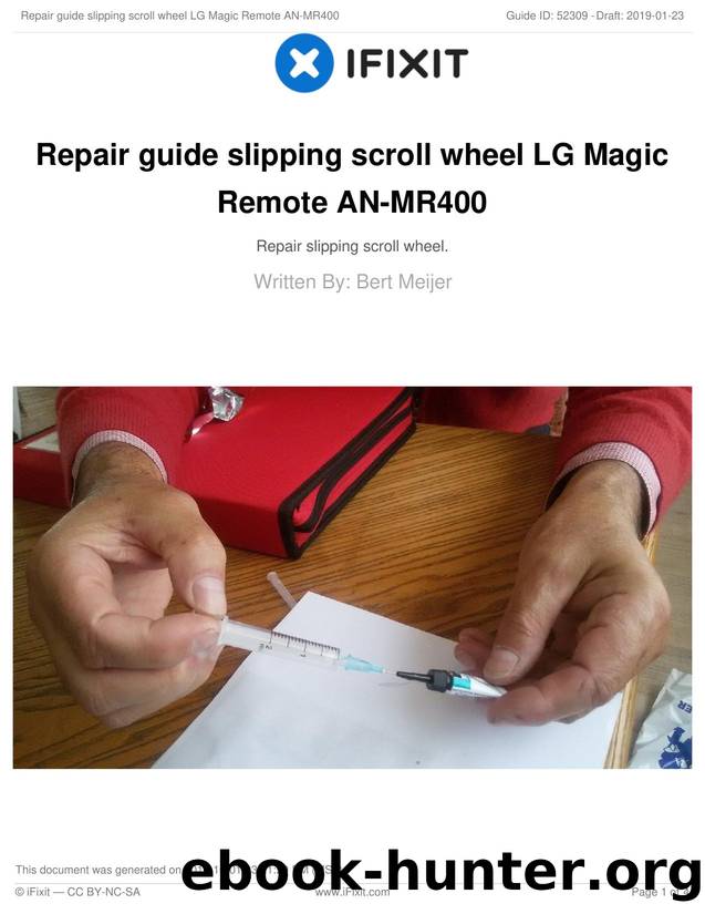 Repair guide slipping scroll wheel LG Magic Remote AN-MR400 by Unknown