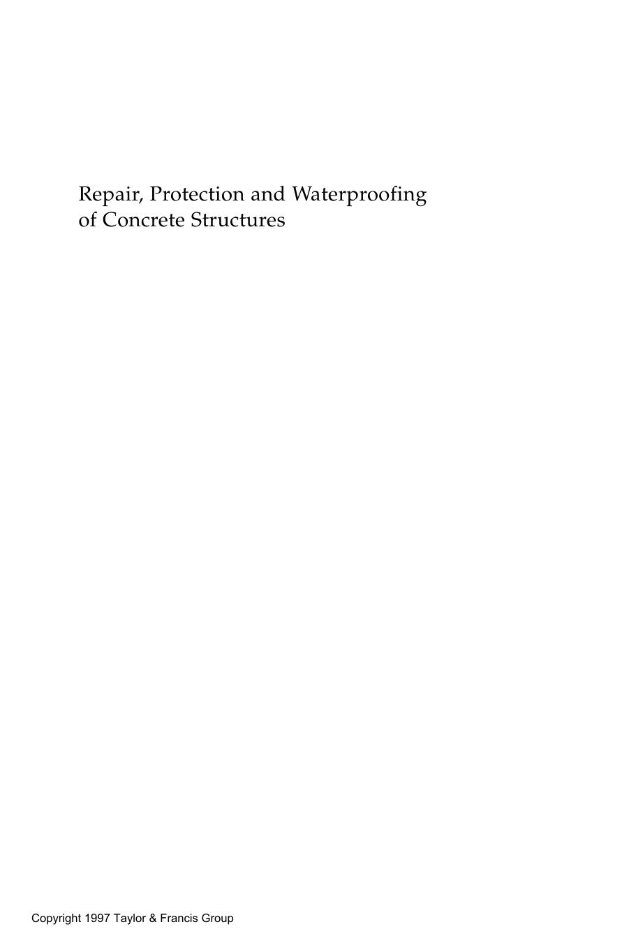 Repair, protection and waterproofing of concrete structures by P. Perkins
