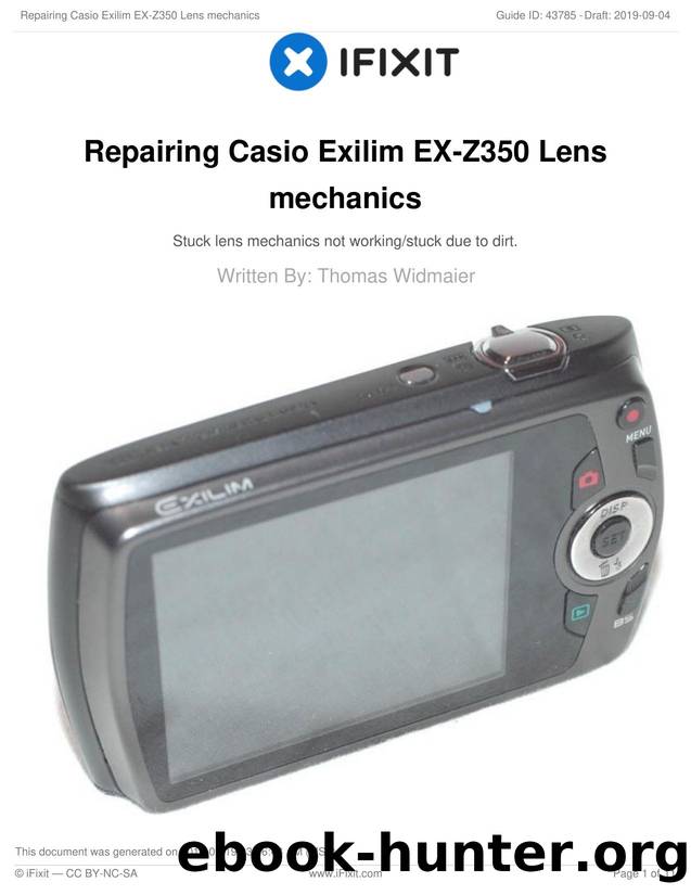 Repairing Casio Exilim EX-Z350 Lens mechanics by Unknown