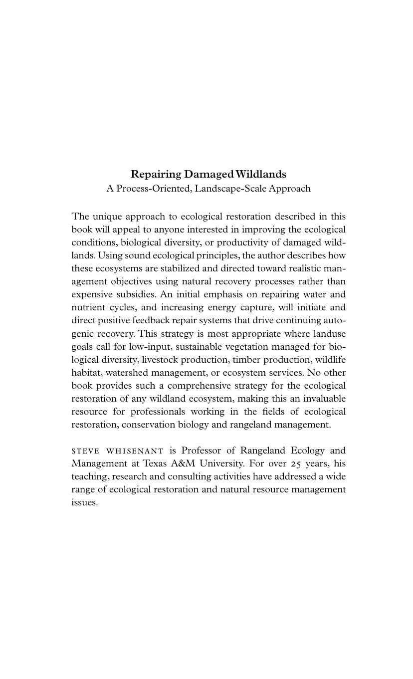 Repairing Damaged Wildlands: A Process-Orientated, Landscape-Scale Approach (Biological Conservation, Restoration, and Sustainability) by S. Whisenant