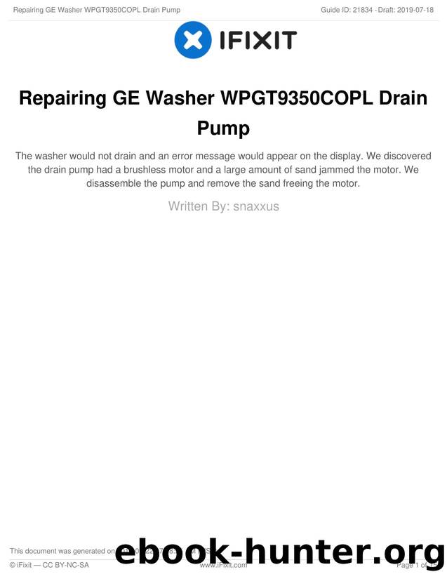 Repairing GE Washer WPGT9350COPL Drain Pump by Unknown