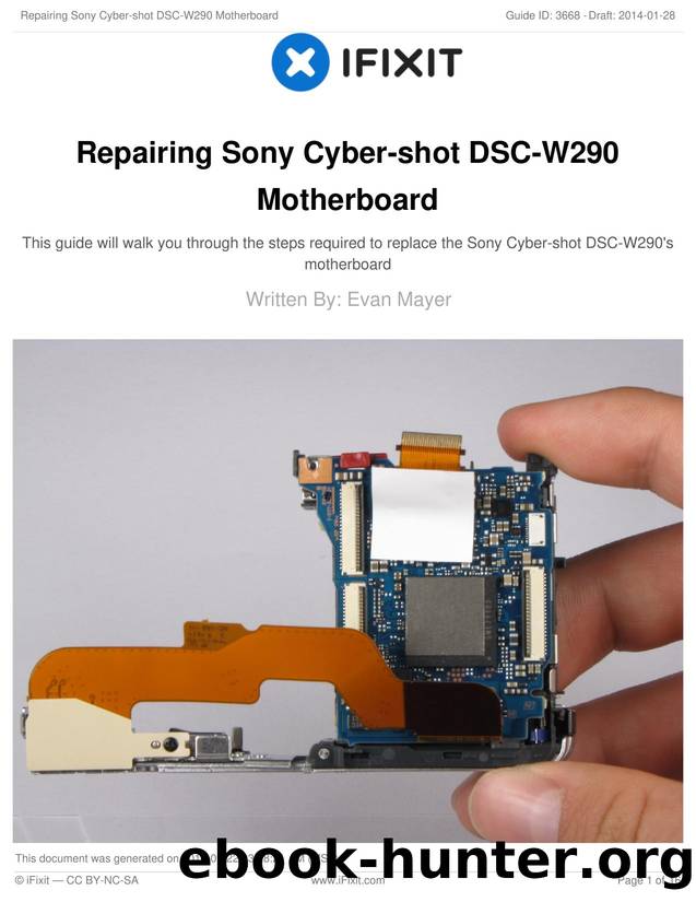 Repairing Sony Cyber-shot DSC-W290 Motherboard by Unknown
