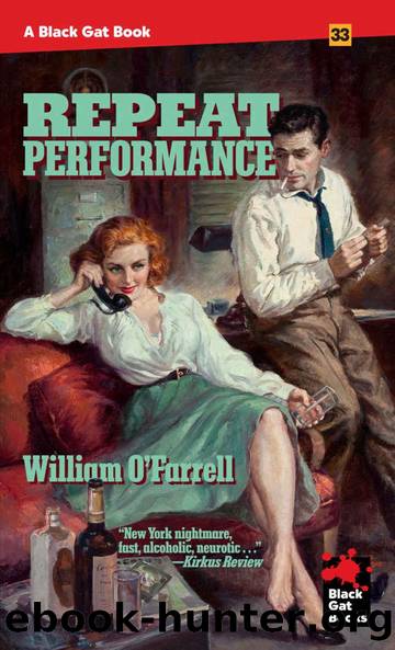 Repeat Performance by William O'Farrell