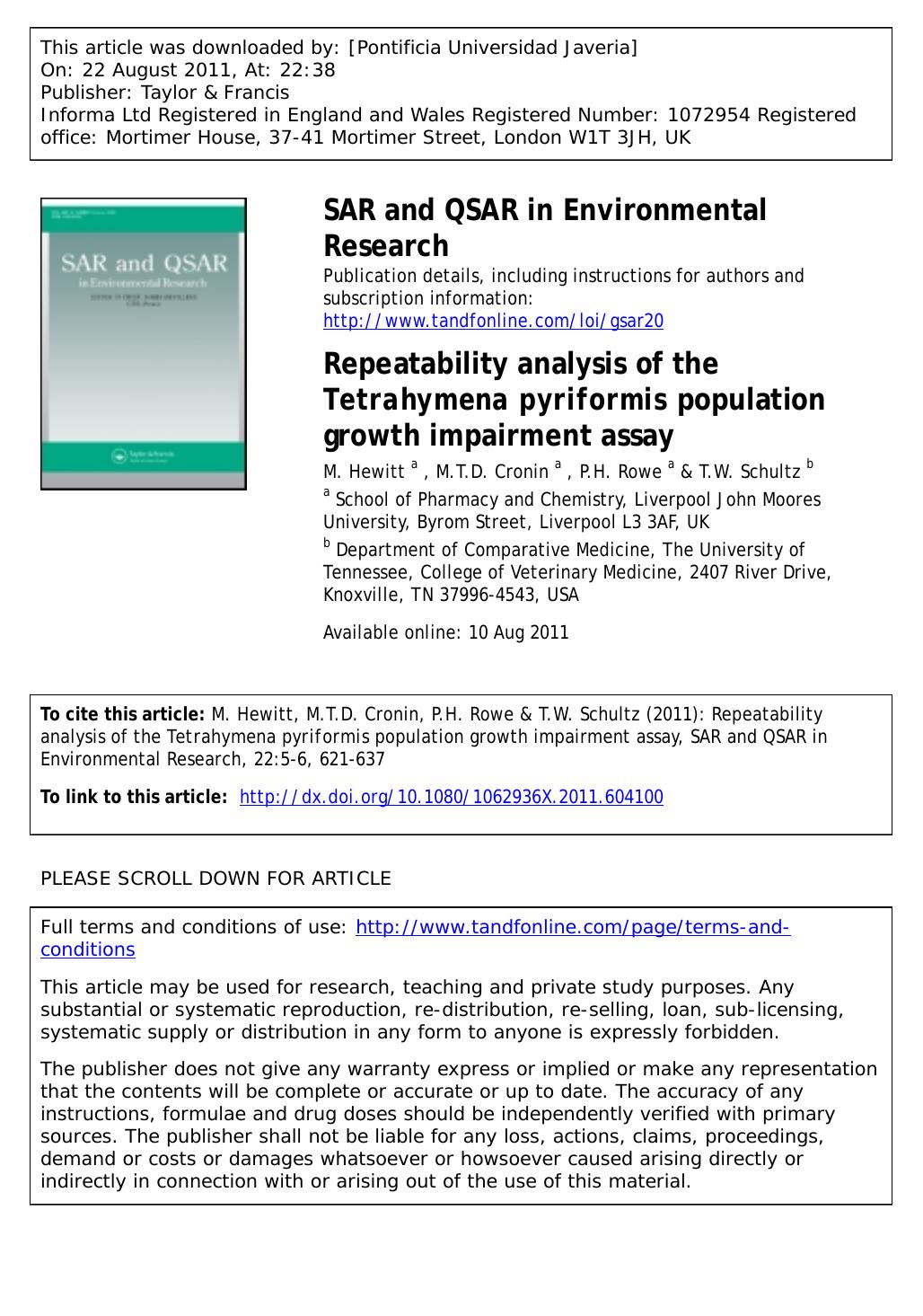 Repeatability analysis of the Tetrahymena pyriformis population growth impairment assay by M. Hewitt a M.T.D. Cronin a P.H. Rowe a & T.W. Schultz b * tschultz@utk.edu