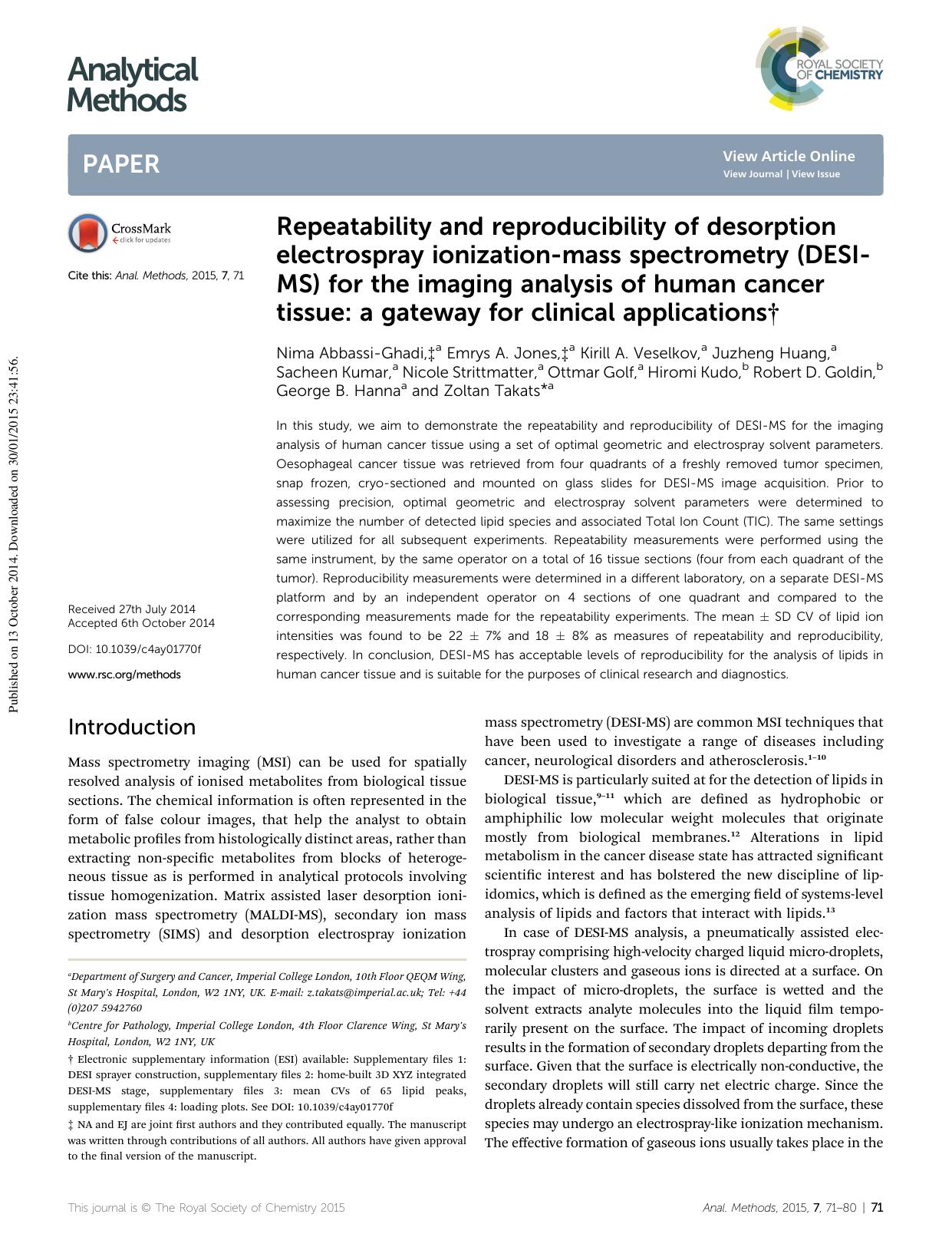 Repeatability and reproducibility of desorption electrospray ionization-mass spectrometry (DESI-MS) for the imaging analysis of human cancer tissue: a gateway for clinical applications by unknow