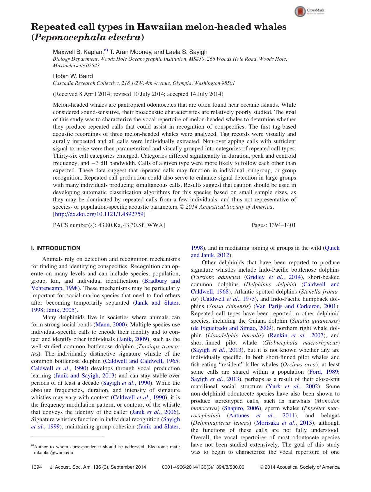 Repeated call types in Hawaiian melon-headed whales (Peponocephala electra) by Maxwell B. Kaplan & T. Aran Mooney & Laela S. Sayigh & Robin W. Baird