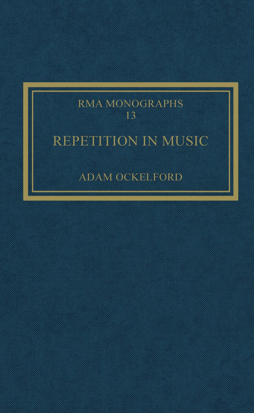 Repetition in Music: Theoretical and Metatheoretical Perspectives by Unknow