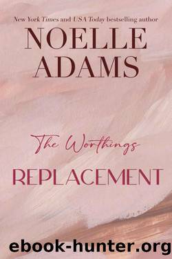 Replacement (The Worthings Book 2) by Noelle Adams