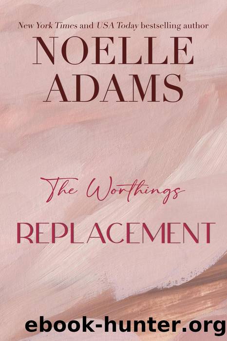 Replacement by Noelle Adams