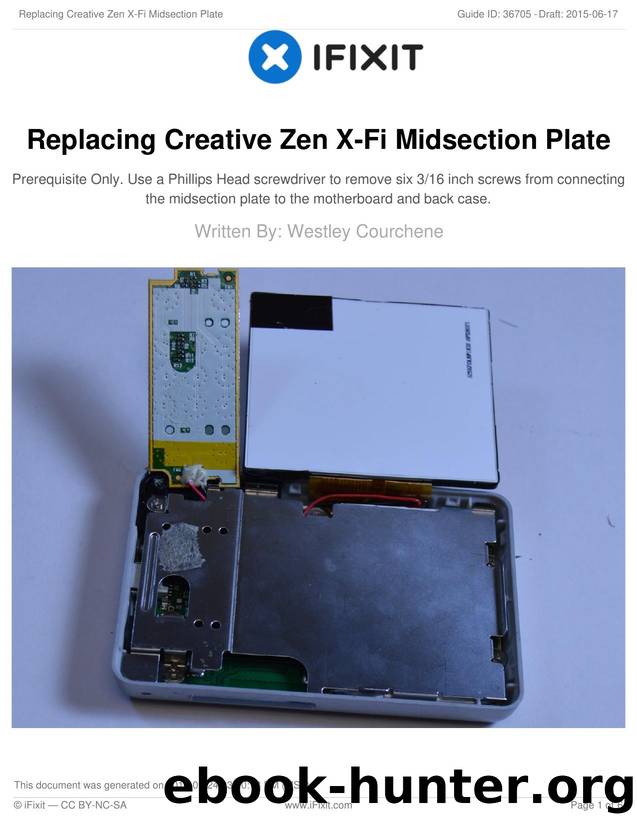 Replacing Creative Zen X-Fi Midsection Plate by Unknown
