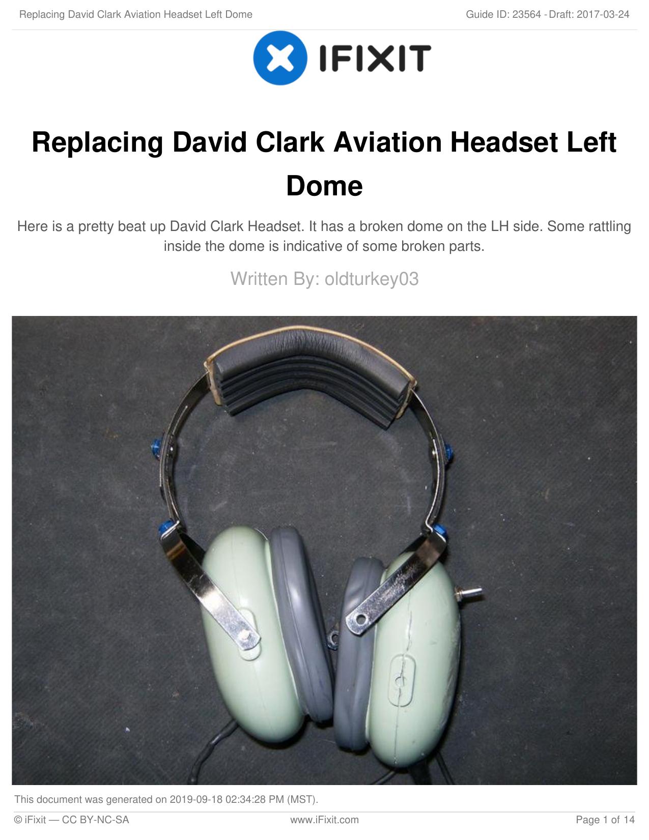 Replacing David Clark Aviation Headset Left Dome by Unknown
