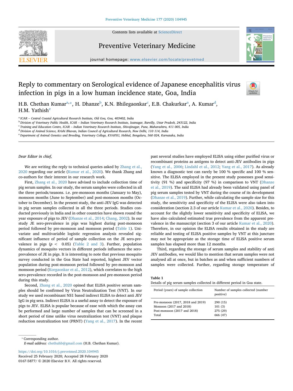 Reply to commentary on Serological evidence of Japanese encephalitis virus infection in pigs in a low human incidence state, Goa, India by H.B. Chethan Kumar & H. Dhanze & K.N. Bhilegaonkar & E.B. Chakurkar & A. Kumar & H.M. Yathish