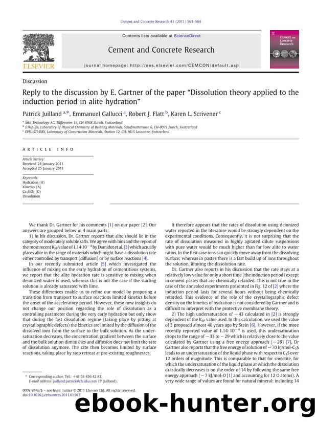 Reply to the discussion by E. Gartner of the paper âDissolution theory applied to the induction period in alite hydrationâ by Patrick Juilland & Emmanuel Gallucci & Robert J. Flatt & Karen L. Scrivener