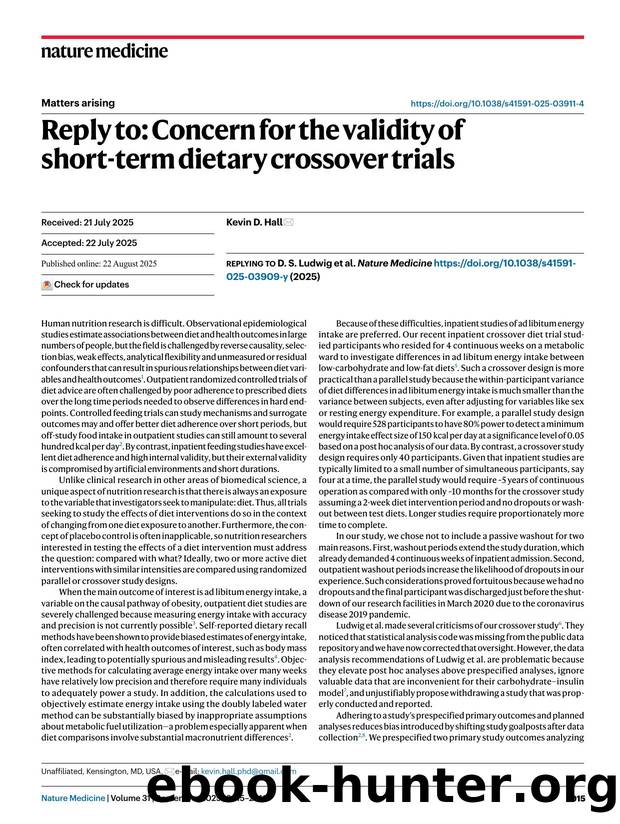 Reply to: Concern for the validity of short-term dietary crossover trials by Kevin D. Hall