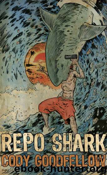 Repo Shark by Cody Goodfellow