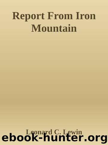 Report From Iron Mountain by Leonard C. Lewin