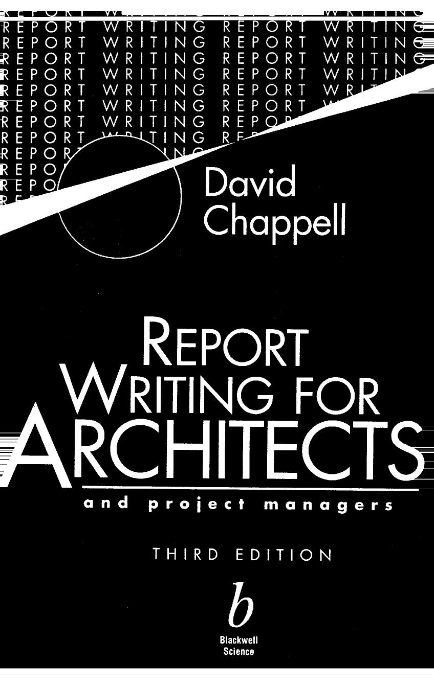 Report Writing for Architects and Project Managers by David Chappell