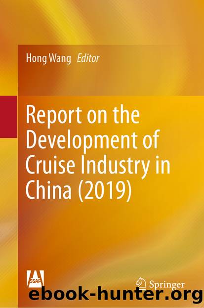 Report on the Development of Cruise Industry in China (2019) by Unknown